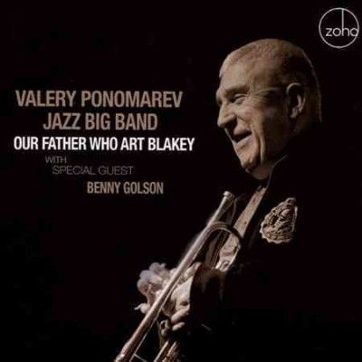 Valery Ponomarev - Our Father Who Art Blakey (CD)