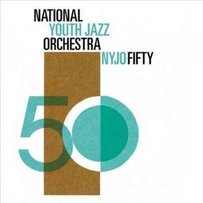 NYJO Fifty (CD / Album)