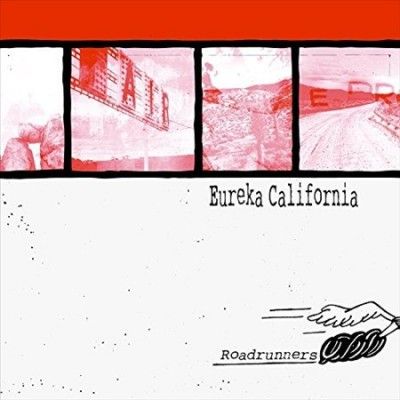 Eureka California - Roadrunners (Vinyl)