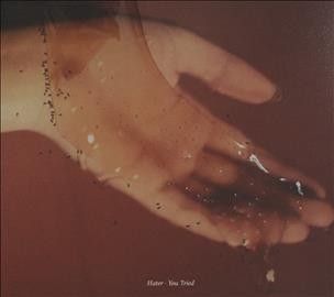 Hater - You Tried (CD)