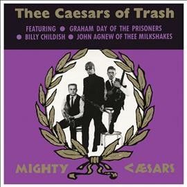 Thee Caesars of Trash (Vinyl / 12" Album)