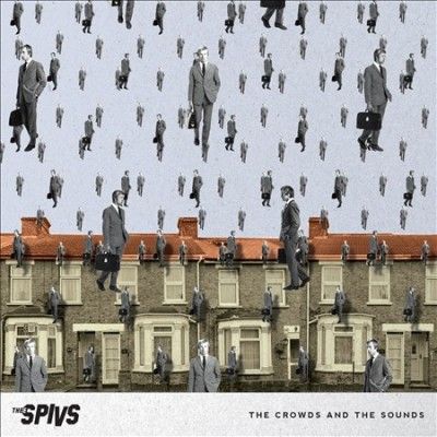 Thee Spivs - Crowds &amp; The Sounds (Vinyl)