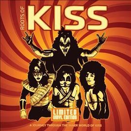 Kiss - Roots Of Kiss (Vinyl)