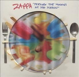 Frank Zappa - Feeding The Monkies At Ma Maison (CD)