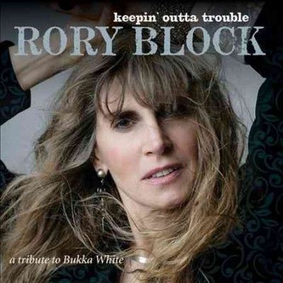 Rory Block - Keepin Outta Trouble: Tribute To Bukka (CD)