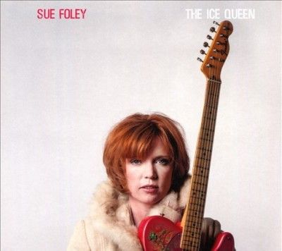 Sue Foley - Ice Queen (CD)