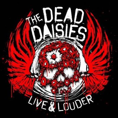 Dead Daisies - Live &amp; Louder (CD)