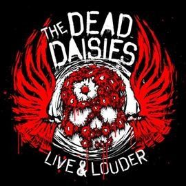Dead Daisies - Live &amp; Louder (CD)