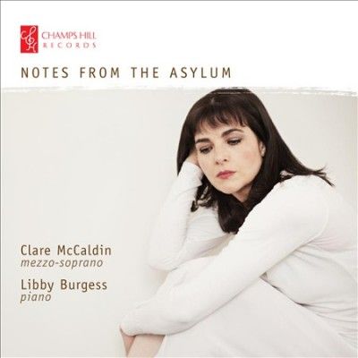 Clare McCaldin: Notes from the Asylum (CD / Album)