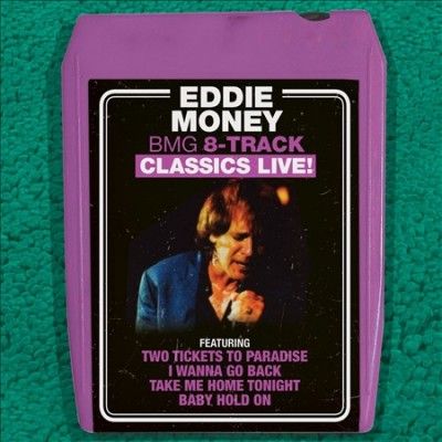 Eddie Money - Bmg 8 Track Classics Live (CD)
