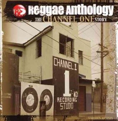 Various - Reggae Anthology Channel One (Vinyl)