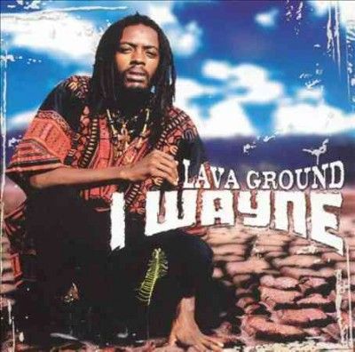 I Wayne - Lava Ground (Vinyl)