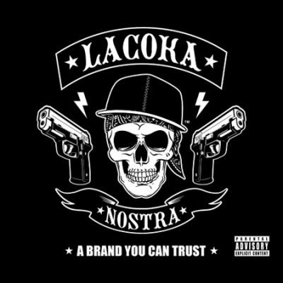 La Coka Nostra - Brand You Can Trust (Vinyl)