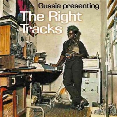 Gussie Clarke - Gussie Presenting The Right Tracks (Vinyl)
