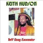 Keith Hudson - Tuff Gong Encounter (Vinyl)
