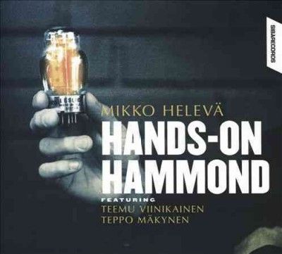 Mikko Heleva - Hands On Hammond (CD)