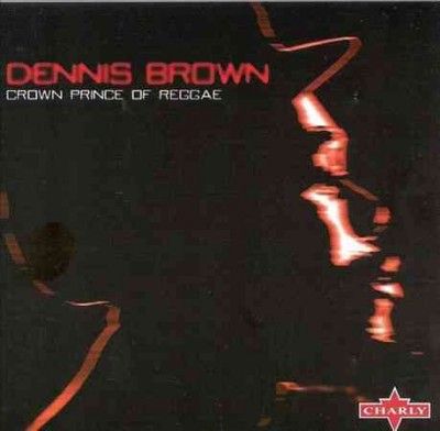 Dennis Brown - Crown Prince Of Reggae (Vinyl)