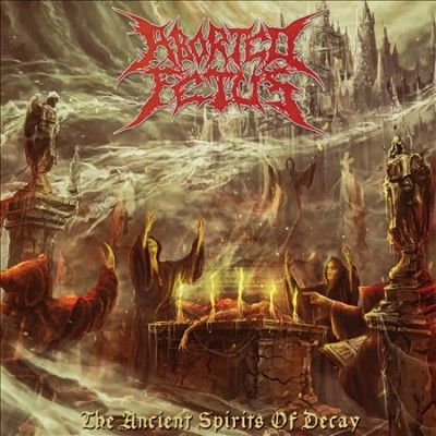 Aborted Fetus - Ancient Spirits Of Decay (CD)