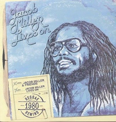 Jacob Miller - Jacob Miller Lives On (Vinyl)