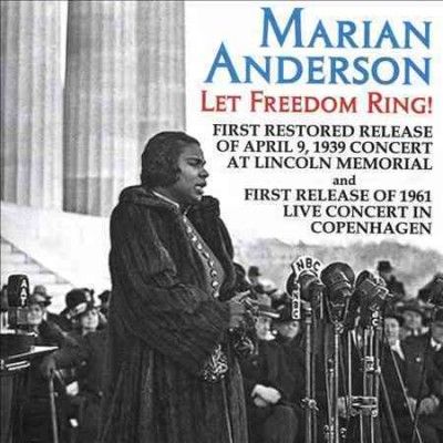 Marian Anderson - Let Freedom Ring: Live Concerts From T (CD)