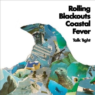 Rolling Blackouts Co - Talk Tight (Vinyl)