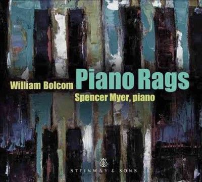 Spencer Myer - Bolcom: Piano Rags (CD)