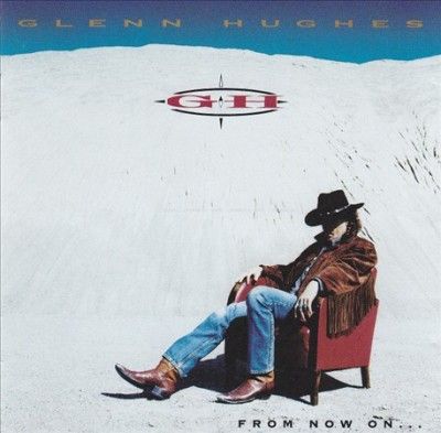 Glenn Hughes - From Now On (Vinyl)