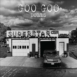 Goo Goo Dolls - Superstar Car Wash (Vinyl)