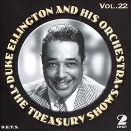 Duke &amp; Hi Ellington - Treasury Shows: Vol 22 Duke Ellington (CD)