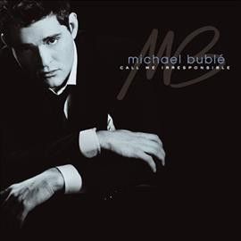 Michael Buble - Call Me Irresponsible (Vinyl)