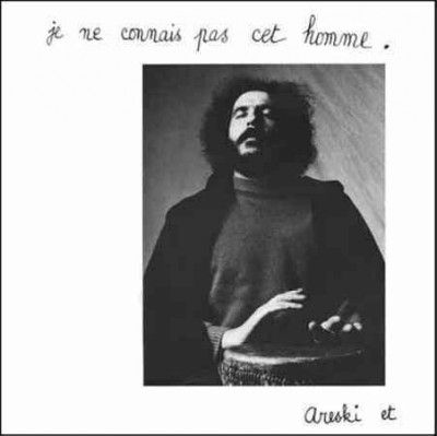 Areski - Je Ne Connais Pas Cet Homme (Vinyl)