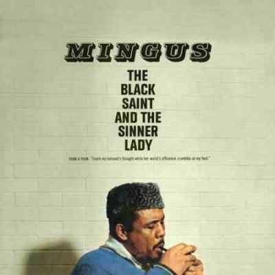 Charles Mingus - Black Saint And The Sinner Lady (Vinyl)