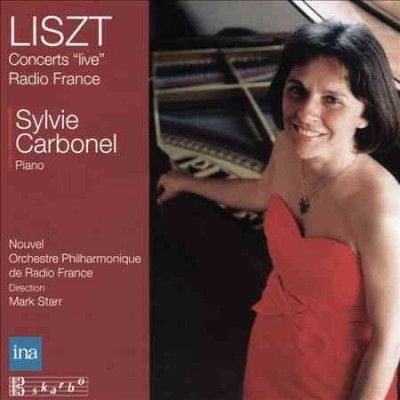 Sylvie Carbonel - Liszt: Concerts Live Radio France (CD)
