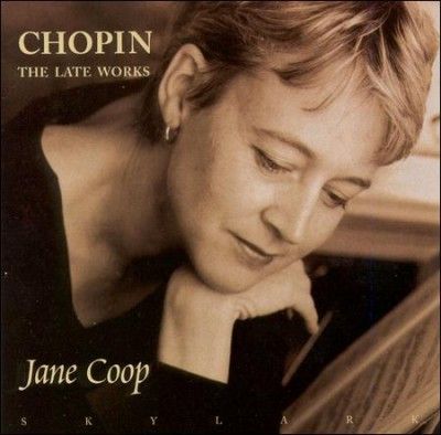 Jane Coop - Chopin: Late Works (CD)