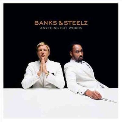 Banks &amp; Steelz - Anything But Words (Vinyl)