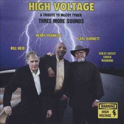 Three More Sounds - High Voltage: Tribute To Mccoy Tyner (CD)