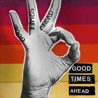 Gta - Good Times Ahead (Vinyl)