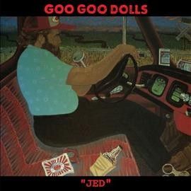 Goo Goo Dolls - Jed (Vinyl)