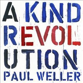 Paul Weller - Kind Revolution (Vinyl)