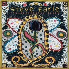 Steve Earle - Transcendental Blues (Vinyl)