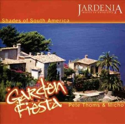 Micho And Pet Thoms - Garden Fiesta (CD)