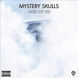 Mystery Skulls - One Of Us (Vinyl)