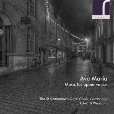 Ave Maria: Music for Upper Voices (CD / Album)