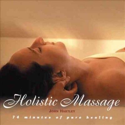 John Hartley - Holistic Massage (CD)