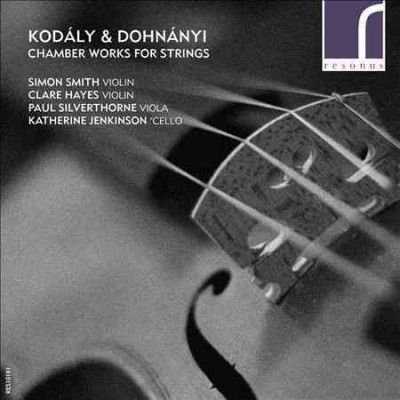 Kodály &amp; Dohnányi: Chamber Works for Strings (CD / Album)