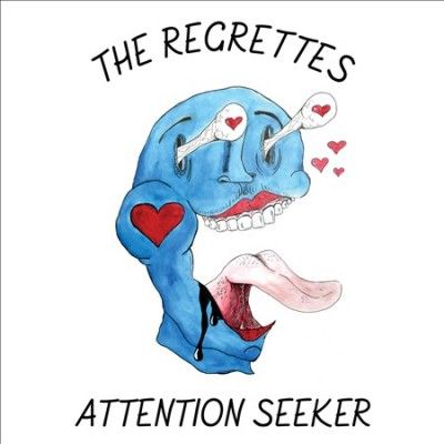 Regrettes - Attention Seeker (Vinyl)