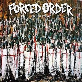 Forced Order - One Last Prayer (Vinyl)