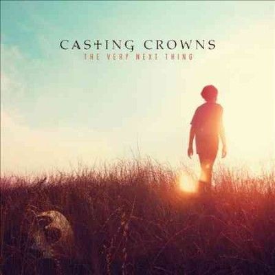 Casting Crowns - Very Next Thing (CD)