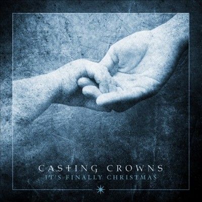 Casting Crowns - It's Finally Christmas (CD)