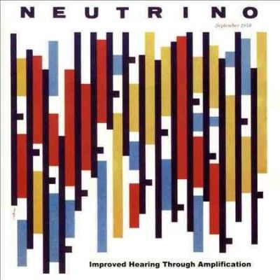 Neutrino - Improved Hearing Through Amplificatio (CD)